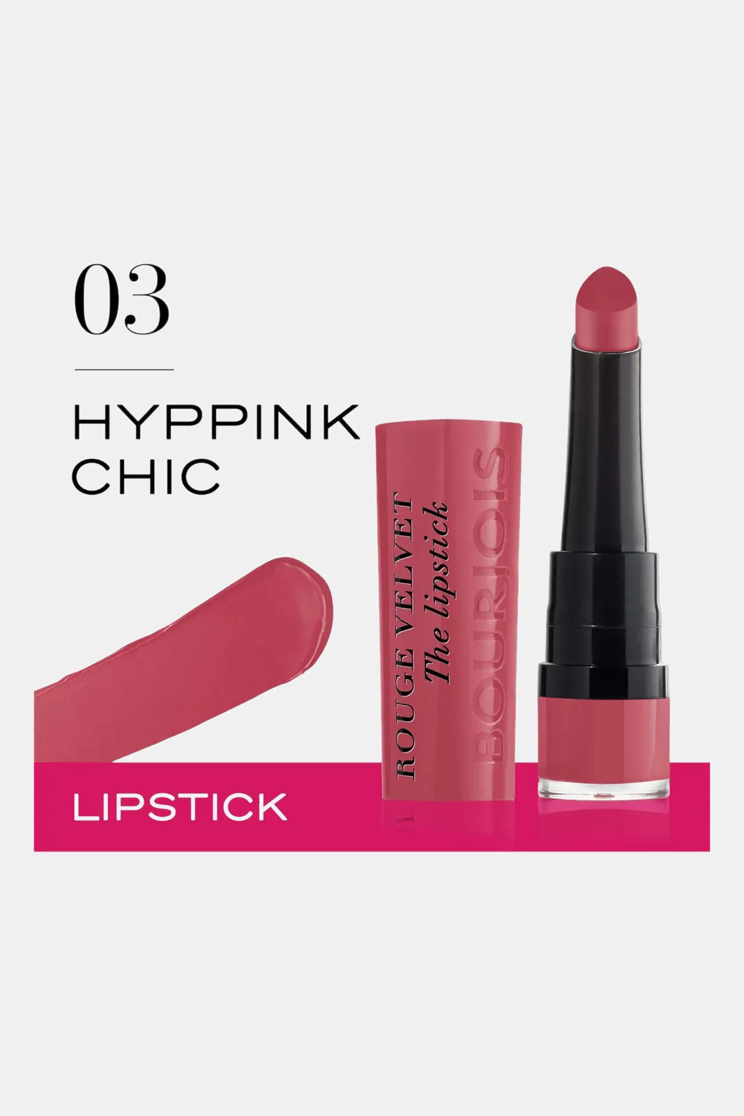 Bourjois Rouge Velvet The Lip Stick 03- Hyppink Chick